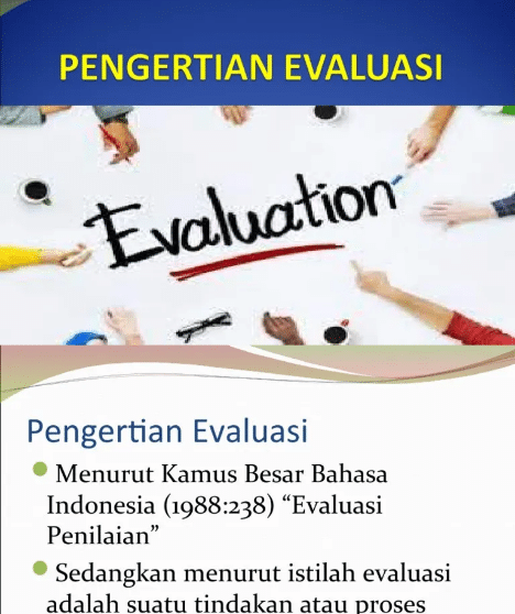 Evaluasi Adalah