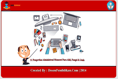 Pengertian Administrasi Menurut Para Ahli