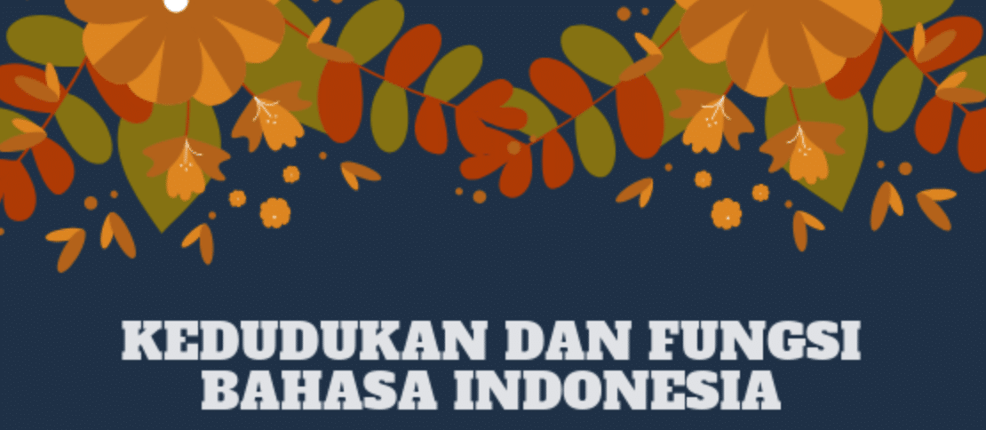 Fungsi-dan-Kedudukan-Bahasa-Indonesia